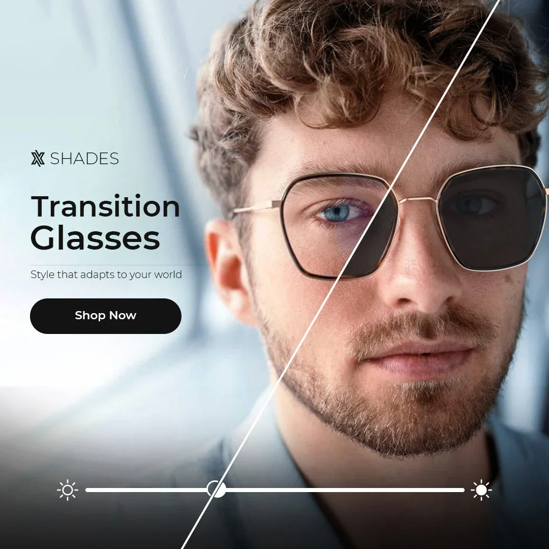 Transition Glasses